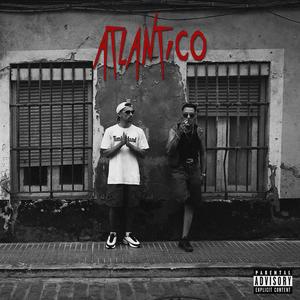 ATLÁNTICO (feat. Tobi Artigiano & L'Artigiano) (Explicit)