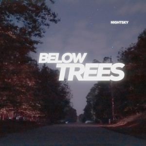 Below Trees