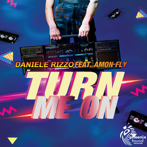 Turn Me On