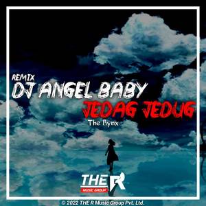 DJ Angel Baby Jedag Jedug