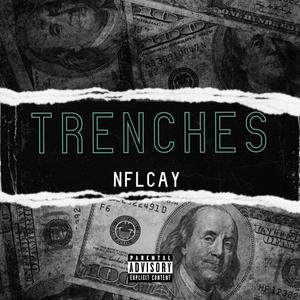 TRENCHES (Explicit)