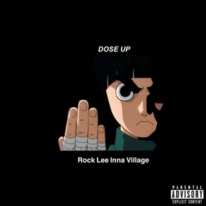 Rock Lee Inna Village (Explicit)