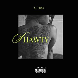 Shawty (Explicit)