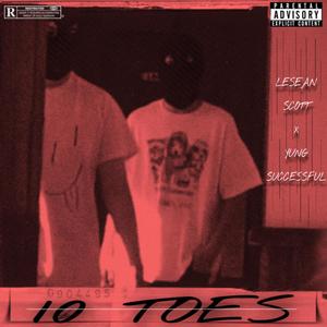 10 Toes (Explicit)