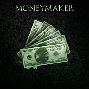 Moneymaker (Explicit)