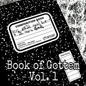 Book Of Gottem, Volume One (Explicit)