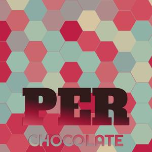 Per Chocolate