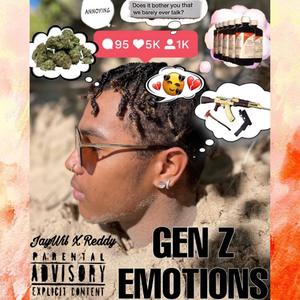GEN Z EMOTIONS (Explicit)