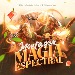Montagem Magia Espectral (Explicit)