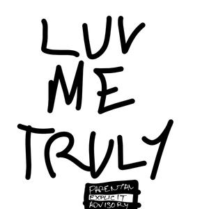 luv me truly.mp3 (Explicit)