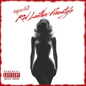 Red Leather (Freestyle) (Explicit)