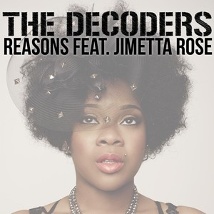 Reasons (feat. Jimetta Rose)
