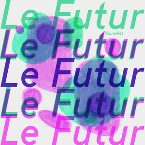 Le Futur