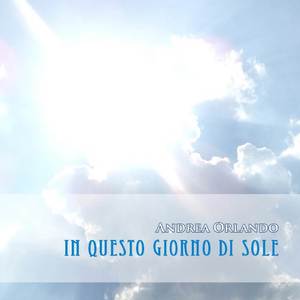 In questo giorno di sole