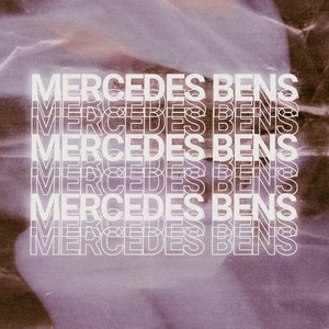 Mercedes Bens (Explicit)