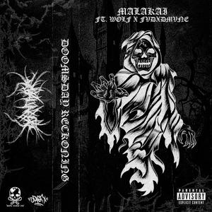 DOOMSDAY RECKONING (feat. WOLF & FVDXDMVNE) (Explicit)