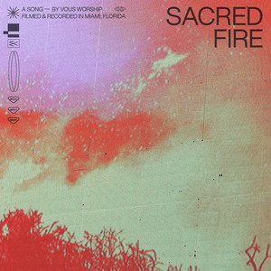 Sacred Fire (Live)