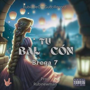 TU BALCON (feat. RubiNewman prod) (Explicit)