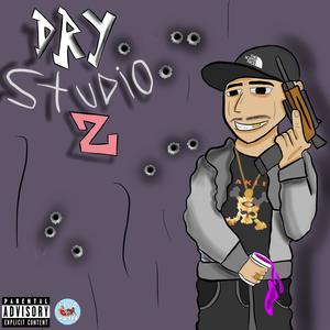 Dry Studio 2 (Explicit)