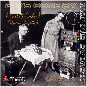 Days Gone by (Cielito Lindo) (Radio-Edit)
