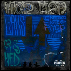 Hop Hop (Explicit)