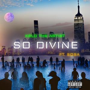 So divine (feat. Sosv)
