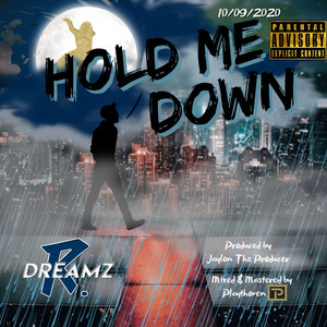 Hold Me Down (Explicit)