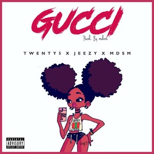 Gucci (feat. Jeezy & Mdsm) [Explicit]