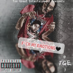 **** My Emotions (Explicit)