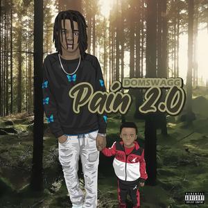Pain 2.0 (Explicit)