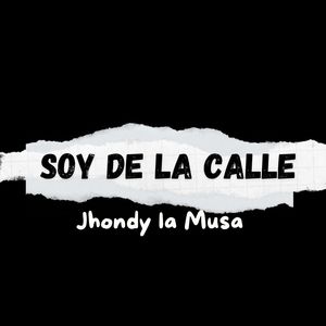 Soy de la Calle