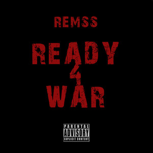 Ready 4 War (Isolation Freestyle) (Explicit)