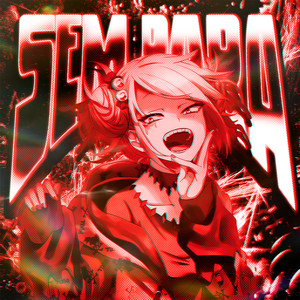 SEM PARA (Sped Up)