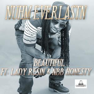 Beautiful (Lady Resin, NBB Honesty) (Explicit)