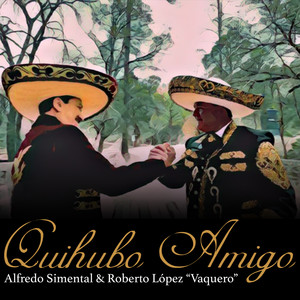 Quihubo Amigo