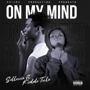 ON MY MIND (OMM) [Explicit]