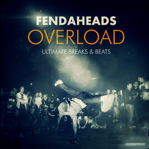 Fendaheads - The Breaks 2020