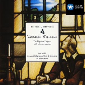 Vaughan Williams: The Pilgrim's Progress