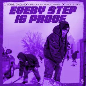 Every Step Is Proof (Slowed + Reverb) [Explicit]