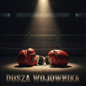 Dusza Wojownika