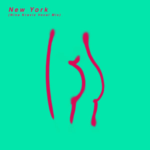 New York (Nina Kraviz Vocal Mix) [Explicit]