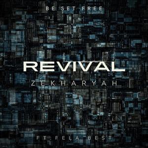 Revival (feat. Fela Best)