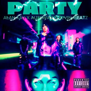 Party (Explicit)