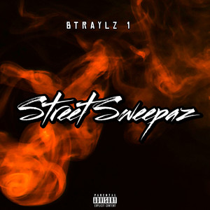 Street Sweepaz (Explicit)
