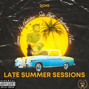 Late Summer Sessions (Explicit)