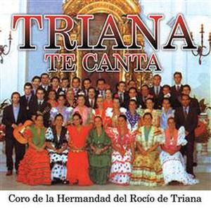 Triana Te Canta Sevillanas