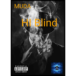 HI Blind (Explicit)