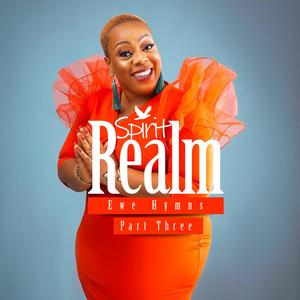 Spirit Realm Ewe hymns 3