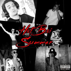 Hot Boi Summer (feat. Heated Mindset & Isaac Beck) [Explicit]