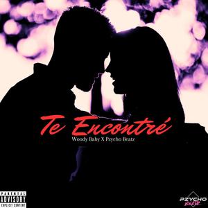 Te Encontré (Explicit)